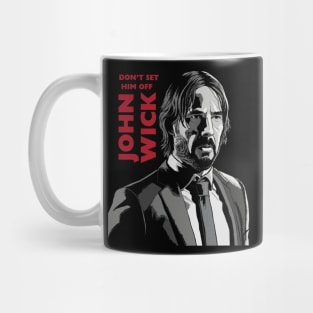 John Wick: Don't Set Him Off Mug